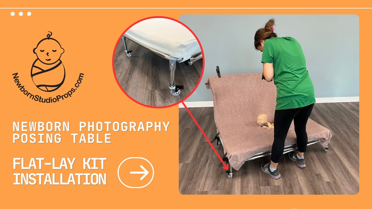 Newborn Photography Posing Table - Flat Lay Kit Installation Guide