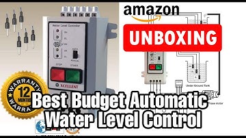 Best Fully Automatic Water Level Controller Available In Amazon | Product Unboxing #003