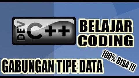 DEV C++ GABUNGAN CODING TIPE DATA, CONSTANTA , PERULANGAN, PERCABANGAN, ARRAY
