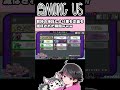 神は神でも邪神の方の神【ねろちゃん切り抜き #AmongUs】