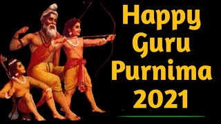 Guru Purnima 2021|Speech On Guru Purnima| lmportant of Guru | Happy Guru Purnima|Guru Purnima Quotes