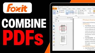How To Combine PDFs In Foxit Reader | Merge PDFs In Foxit Reader