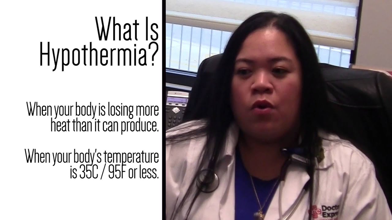 How to Avoid Hypothermia; Doctors Express Urgent Care