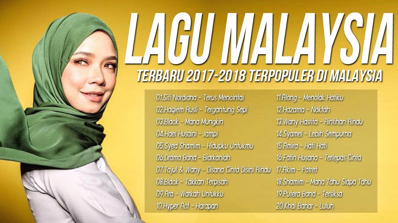 Top Hits 20 Lagu Baru 2017 2018 Melayu Lagu Terbaru 2017 Malaysia Terbaik Youtube