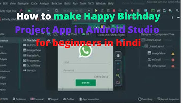 How to make Happy Birthday Project App in android studio for beginners in hindi
