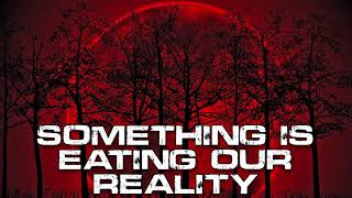 Something Is Eating Our Reality | A SciFi Horror Creepypasta