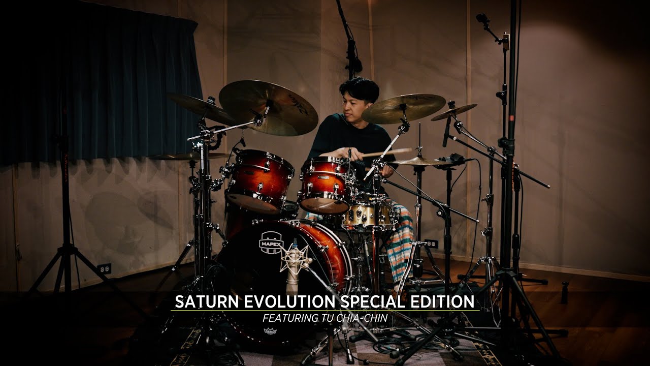 Mapex Saturn Evolution Special Edition - Tu Chia-Chin 