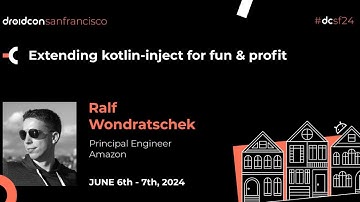 Extending kotlin-inject for fun & profit - Ralf Wondratschek | droidcon San Francisco 2024