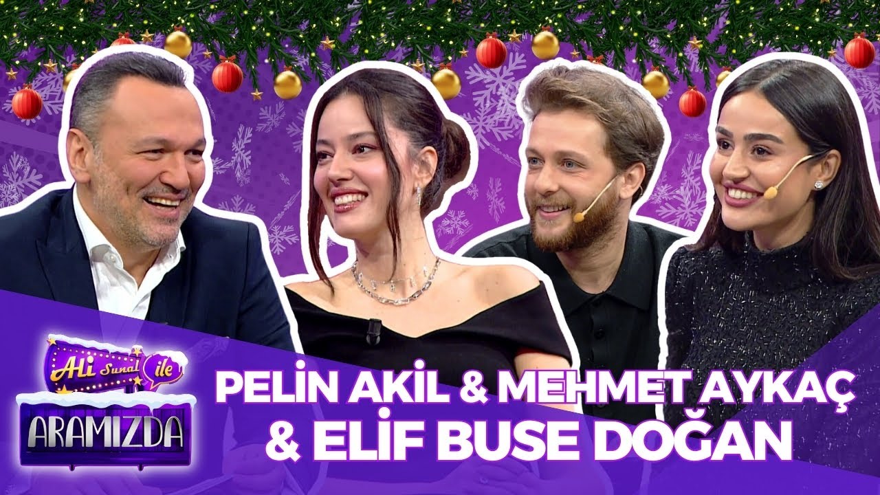 Ali ile Aramızda - Pelin Akil & Mehmet Aykaç & Elif Buse Doğan |🎄Yılbaşı Özel | 31 Aralık 2024