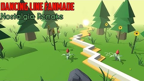 Dancing Line Fanmade - Nostalgia Remake by NtyElias111 & GP0108