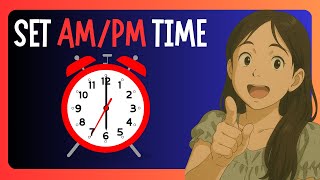 How To SET AM OR PM Time In Windows 11 PC Or Laptop
