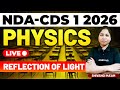 NDA &amp; CDS 1 2026 Exam Physics Live - Reflection Of Light