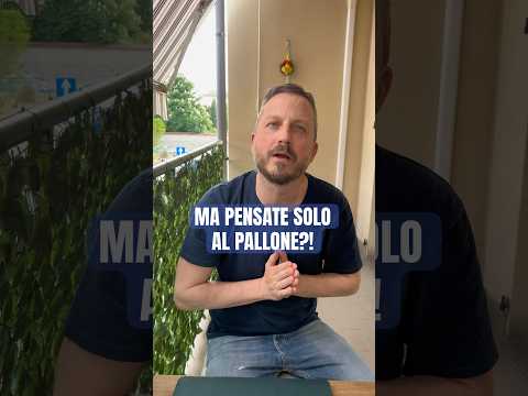 Ma pensate solo al pallone?!