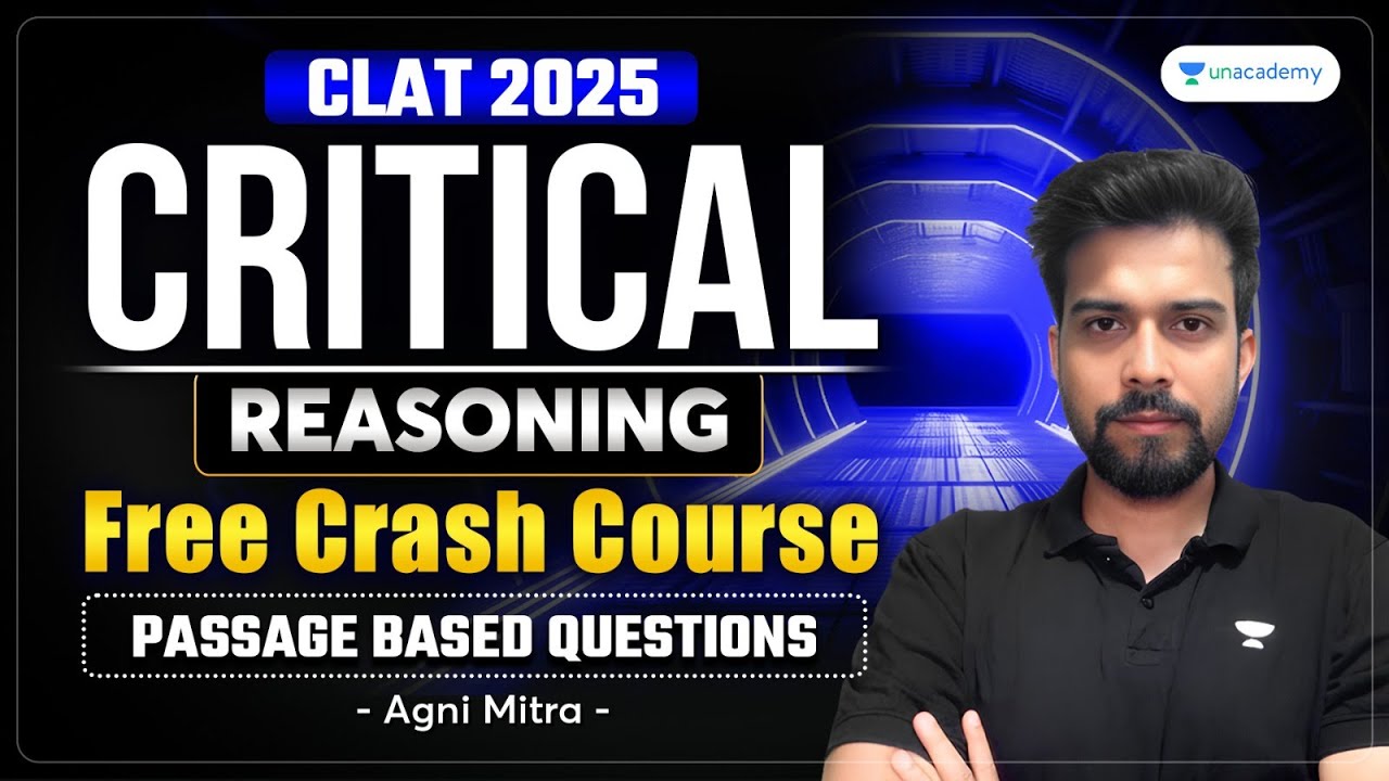 CRITICAL REASONING | FREE CRASH COURSE | Passage Based Questions | CLAT ...