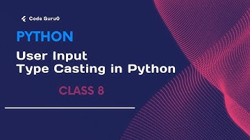 Day 8  Getting input  Explain User Input & Type Casting in Python  | Python Tutorial for Beginners