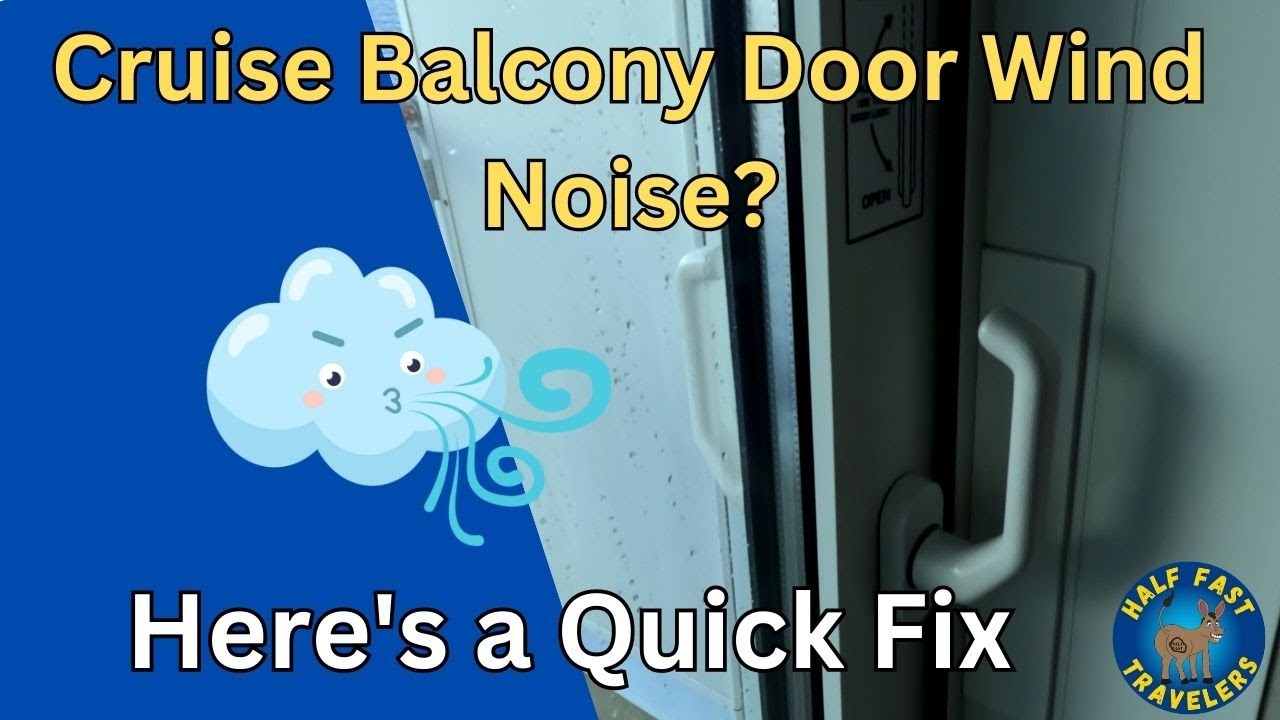Quick Fix for a Noisy Cruise Ship Balcony Door Anyone Can Do YouTube