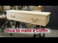 How to make a coffin or a casket