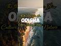 Discover Odisha – Temples, Beaches &amp; Rich Culture,Odisha क इतिहास, राजधानी और संस्कृति #explorepage