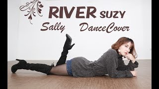 [ Suzy 수지 ] River Sally Cover Dance