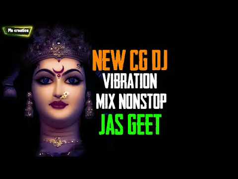 Cg Nonstop JasGeet 2020  Dukalu Yadav JasGeet Dj Song  Dj Vibration Mix Nonstop JasGeet  Ms creation
