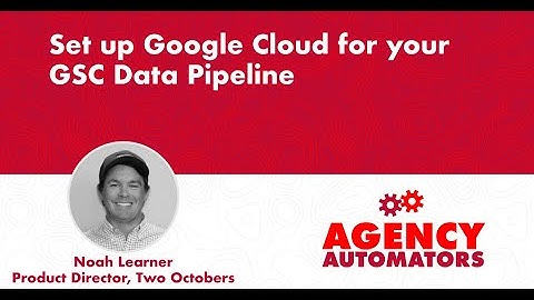 Cloud Project + BigQuery Setup for GSC Pipeline