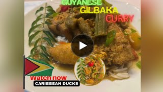 Guyanese Gilbaka Curry Simplified