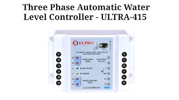 ELPRO CONTROLS Three Phase Automatic Water Level Controller ULTRA-415 Installation