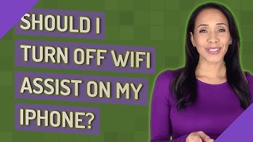 Should I turn off WiFi assist on my iPhone?