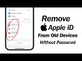 Remove apple id from old  unused devices without apple id password 2024