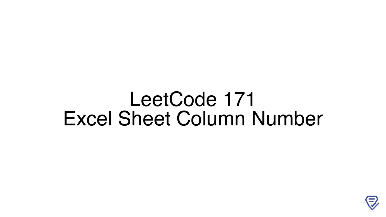 LeetCode 171: Excel Sheet Column Number - YouTube