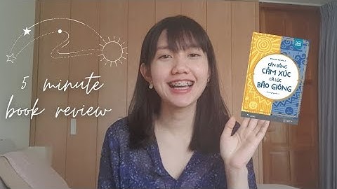 5 phút Review sách + giveaway // Cân bằng cảm xúc cả lúc bão giông // Thảo Nguyên