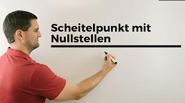 Wie berechnet man den Scheitelpunkt mit Nullstellen?