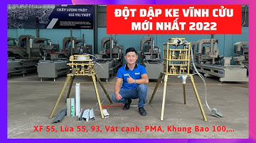 ĐỘT DẬP KE VĨNH CỬU | MÁY ĐỘT DẬP KE VĨNH CỬU GIÁ RẺ | 0909885266