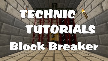 Technic Tutorials #36. Block Breaker