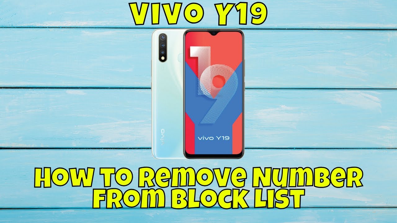 Vivo Y19: How to Remove Number from Block List | Unblock Contacts