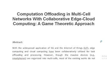 Computation Offloading in Multi Cell Networks With Collaborative Edge Cloud Computing A Game Theoret
