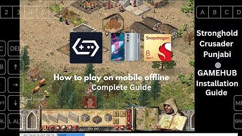 How to Play Stronghold Crusader Punjabi on Mobile Offline | Full GameHub Installation Guide