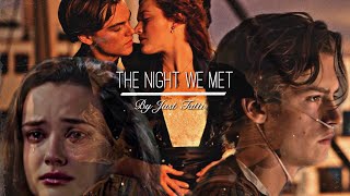 Multifandom / The Night We Met