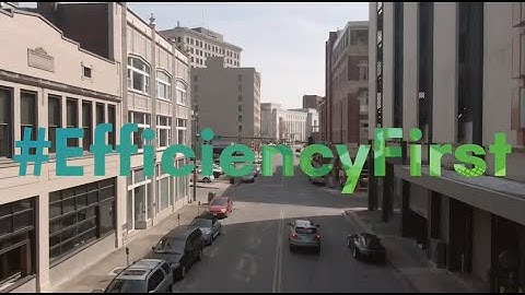 Efficiency: The First Renewable Energy