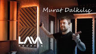 Murat Dalkılıç Ve Yatak Odasındaki Lava Akustik Stüdyosu