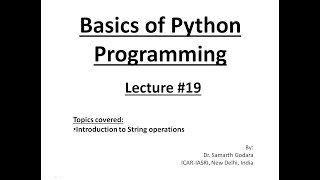 Python Lecture 19 Introduction to Strings