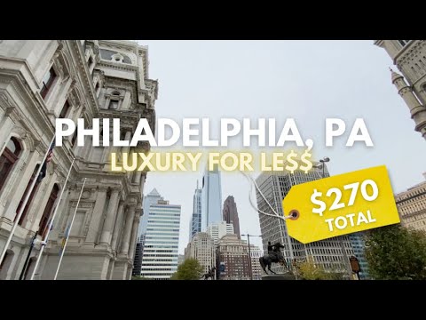 8 Things To Do, See, Eat, And Stay In Philadelphia, Pa | 1 Night In Philly