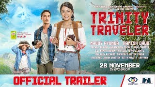 TRINITY TRAVELER - Official Trailer di bioskop 28 November