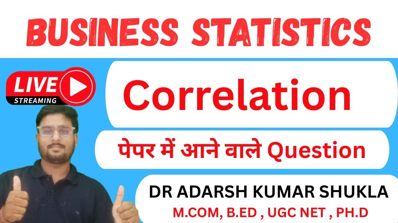 Correlation Most Important Numericals | Business Statistics for B.Com & BBA