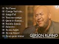 Gerson Rufino - As 20 mais ouvidas de 2021 - DVD HORA DA VITÓRIA - Vídeo Oficial #videosyoutube