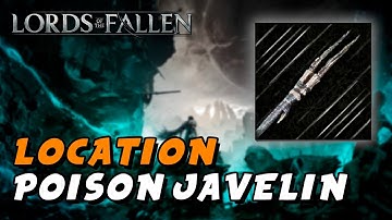 Lords Of The Fallen (2023) - Poison Javelin (Throwing Weapon STR E / AGI E / Poison Buildup)