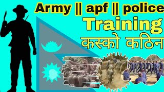 Nepal army training || Nepal police training || Apf training || कस्को कति कठिन तालिम army police apf