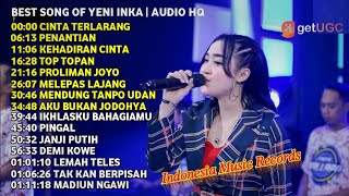 Download lagu Yeni Inka - Cinta Terlarang  - Full Album Terbaru 2022 Mp3 Video Mp4