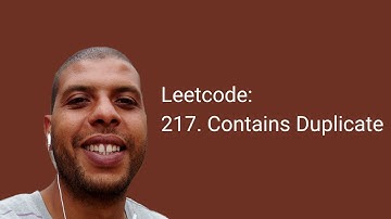 Leetcode: 217. Contains Duplicate Javascript Solution