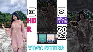 TikTok New Trending Black Effect Video Editing In Capcut || HDR  Black Effect Editing 2023 Capcut